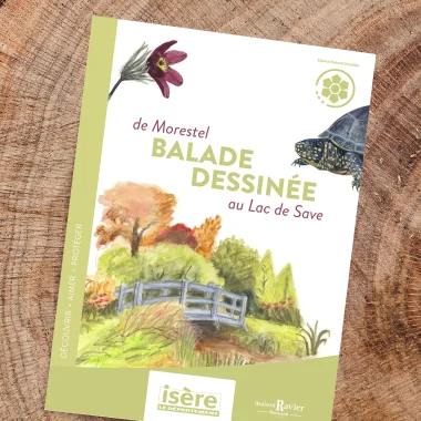 Livret découverte : balade de Morestel au lac de Save